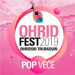 Ohrid Fest 2019 Ohridski trubaduri | Biba