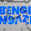 Bengingazi (feat. Tshepo Keyz & Mel P) | Msa