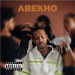 Abekho | Sonwabile & Blxckie