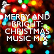 Merry And Bright: Christmas Music Mix | Beegie Adair