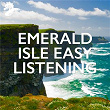 Emerald Isle Easy Listening | David Arkenstone