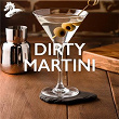 Dirty Martini | Denis Solee