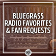 Bluegrass Radio Favorites & Fan Requests | Carrie Hassler & Hard Rain