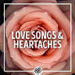 Love Songs & Heartaches | Russell Moore & Iiird Tyme Out