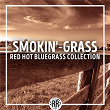 Smokin'-Grass: Red Hot Bluegrass Collection | Jim Vancleve