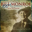 Bill Monroe - 100th Year Celebration (Live At Bean Blossom) | Russell Moore & Iiird Tyme Out