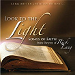 Look To The Light: Songs Of Faith From The Pen Of Rick Lang | Russell Moore