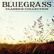 Bluegrass Classics Collection Power Picks - 75 Classics | Earl Taylor