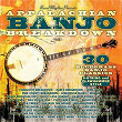 Appalachian Banjo Breakdown: 30 Bluegrass Banjo Classics | Mac Martin