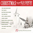 Christmas From The Old Country Church | The Oak Ridge Boys