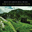 Best Of Green Hill Music: The Celtic Collection | Sam Levine