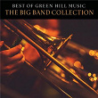 Best Of Green Hill Music: The Big Band Collection | The Chris Mcdonald Orchestra