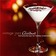 Vintage Jazz Christmas: Instrumental Jazz for Holiday Celebrations | Mason Embry Trio
