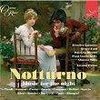 Il Salotto Vol. 8: Notturno (Music for the Night) | Giuseppe Verdi