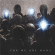 For We Are Many | All That Remains