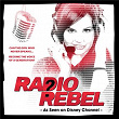 Radio Rebel (Original Soundtrack) | Debby Ryan