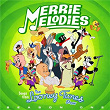 Merrie Melodies (Songs From The Looney Tunes Show: Season One) | Andy Sturmer