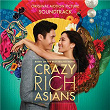 Crazy Rich Asians (Original Motion Picture Soundtrack) | Jasmine Chen