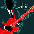 Electric Guitar Masters (Original Sound Deluxe) | Charlie Christian