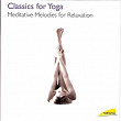 Radiance: Classics for Yoga | Alexander Von Pitamic