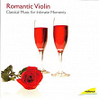 Romantic Violin - Classical Music for Intimate Moments | Chee-yun