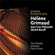 Piano Essentials | Hélène Grimaud