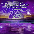 Most Relaxing Pachelbel Canon and Baroque Favorites in the Universe | Canon Chamber Orchestra