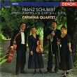 Schubert: String Quartets | Carmina Quartet