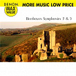 Denon Max Value. Beethoven: Symphonies No. 3 & 5 | Ludwig Van Beethoven
