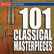 101 Classical Masterpieces | Kanon Orchestre De Chambre