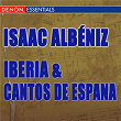 Albeniz: Iberia & Cantos de Espana | Alicia De Larrocha