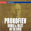 Prokofiev: Romeo and Juliet & On the River Dnieper Ballet Suites - Russian Overture - Overture in B-Flat Major | Henry Adolph