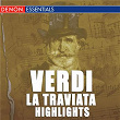 Verdi: La Traviata Highlights | Alexander Von Pitamic