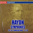 Haydn: Symphonies Nos. 24 - 26 "Lamentatione" - 27 - 28 | Salzburg Chamber Orchestra