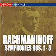 Rachmaninoff: Symphony Nos. 1-3 | National Symphony Orchestra Olsztyn & Paul Kantschieder
