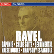 Ravel: Daphnis & Chloe Suite, Valse Nobles and Sentimental & Rhapsody Espagnole | Guennadi Rosdhestvenski