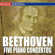 Beethoven: Piano Concertos Nos. 1 - 5 | Nu¨rnberg Symphony Orchestra, Ra¨to Tschupp & Hanae Nakajima