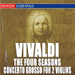Vivaldi: Four Seasons ( No. 22, Op. 8, 1 ), Concerto Grosso for 2 Violins, RV 565 & 4 Violins, RV 580 | Emmy Verhey