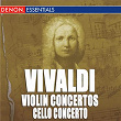 Vivaldi: Concerto for Violins, RV 549, 567, 550 & 578 - Concerto for Cello, RV 404 & 415 | Camerata Romana