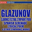 Glazunov Slavonic Festival Symphony Poem - Spanish Serenade - Lyrical Poem & Other Orchestral Works | Moscow Rtv Symphony Orchestra