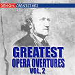 Greatest Opera Overtures, Volume 2 | The London Symphony Orchestra