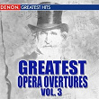 Greatest Opera Overtures, Volume 3 | Munich Symphony Orchestra
