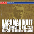 Rachmaninoff: Piano Concerto Nos. 2 & 3 - Rhapsody on Theme of Paganini | Norbert Kirchmann