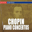 Chopin: Concerto for Piano and Orchestra Nos. 1 & 2 | Guennadi Rosdhestvenski