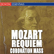 Mozart: Requiem & Coronation Mass | Zdenek Kosler