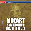 Mozart: The Symphonies - Vol. 4 - No. 18, 19, 21, 22 | Alberto Lizzio