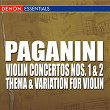 Paganini: Violin Concertos Nos 1 & 2 | Moscow Philharmonic Orchestra