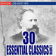 30 Essentials Classical Pieces, Vol. 3 | Giuseppe Verdi Orchestra & Chorus