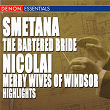 Smetana: The Bartered Bride Highlights - Nicolai: Merry Wives of Windsor Highlights | Bystrik Rezucha
