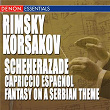 Rimsky-Korsakov: Scheherazade, Capriccio Espagnol & Fantasy on a Serbian Theme, Op. 6 | Heinrich Friedhelm